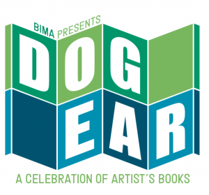 BIMA's DogEar Festival: A Celebration of Artist's Books & Print Works