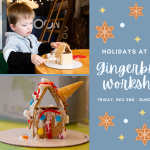 Gingerbread Workshops