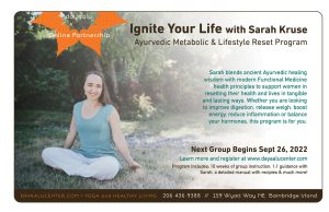 Ignite Your Life: Ayurvedic Metabolic and Lifestyle Reset Program with Sarah Kruse