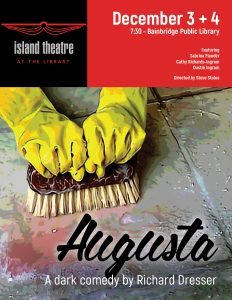 Island Theatre presents "Augusta" by Richard Dresser