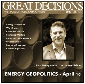 Great Decisions at the Library: Energy Geopolitics